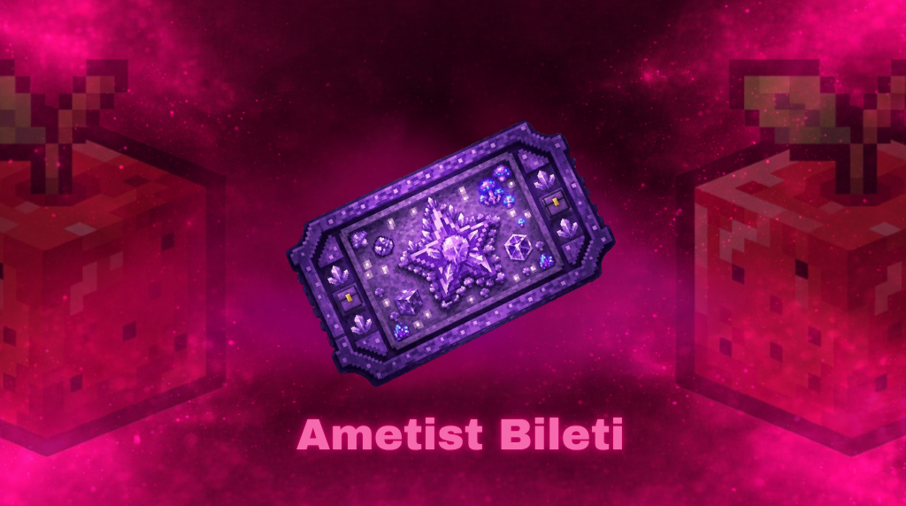 Ametist Dünya Bileti [BoxPvP]